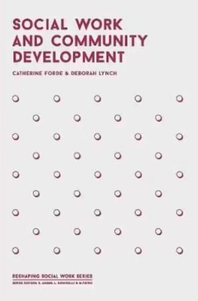 SOCIAL WORK AND COMMUNITY DEVELOPMENT 1ST EDITION