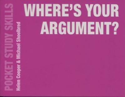 WHERE&#039;S YOUR ARGUMENT?