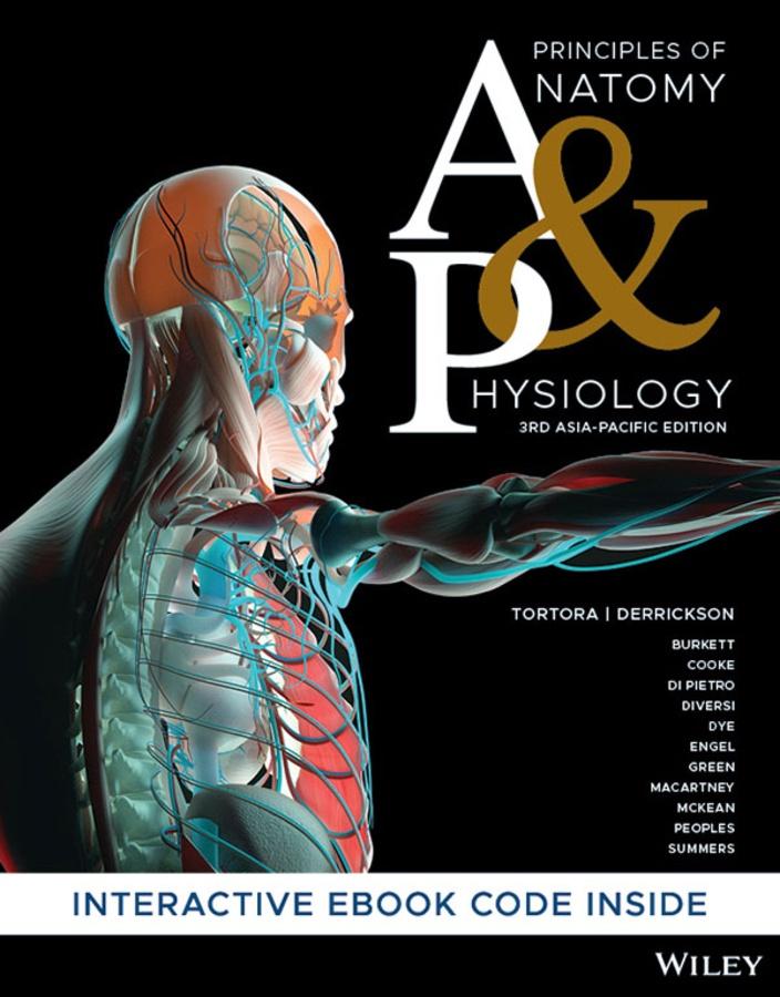 PRINCIPLES OF ANATOMY AND PHYSIOLOGY 3RD ASIA PACIFIC EDITION eBOOK