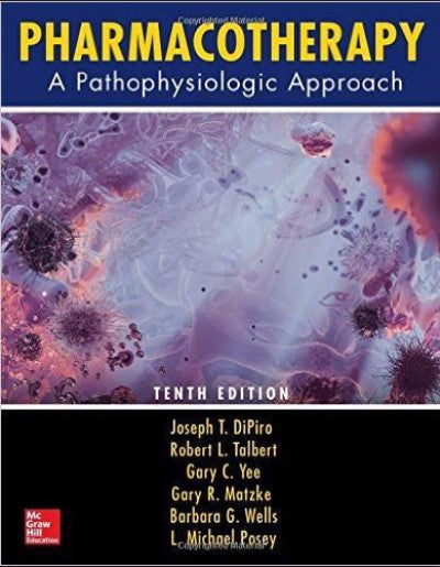 PHARMACOTHERAPY: A PATHOPHYSIOLOGIC APPROACH - Charles Darwin University Bookshop
