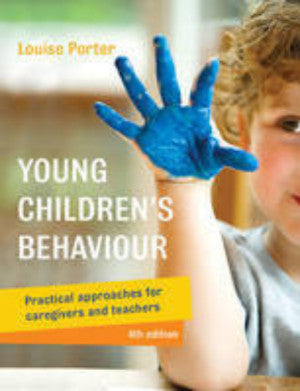 YOUNG CHILDREN&#39;S BEHAVIOUR: GUIDANCE APPROACHES FOR EARLY CHILDHOOD EDUCATORS - Charles Darwin University Bookshop

