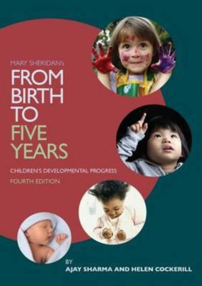From Birth to Five Years: Childrens Developmental Progress 