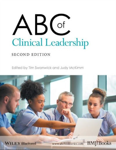 ABC of Clinical Leadership Second Edition
