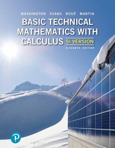 BASIC TECHNICAL MATHEMATICS WITH CALCULUS, SI VERSION