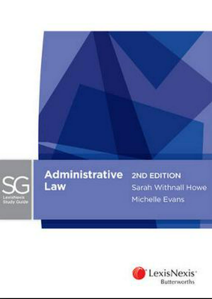 LEXIS NEXIS STUDY GUIDE: ADMINISTRATIVE LAW 3RD EDITION
