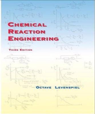 CHEMICAL REACTION ENGINEERING - Charles Darwin University Bookshop
