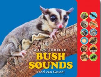 A FIRST BOOK OF BUSH SOUNDS