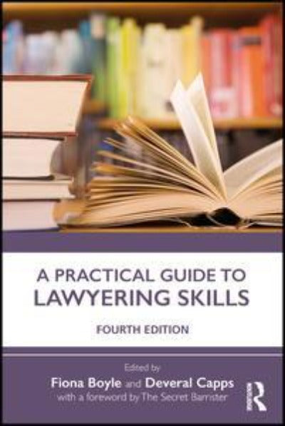 A Practical Guide to Lawyering Skills