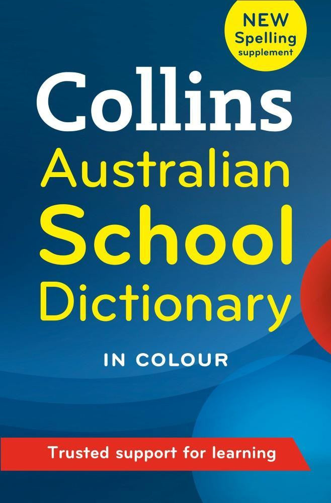COLLINS AUSTRALIAN SCHOOL DICTIONARY - Charles Darwin University Bookshop
