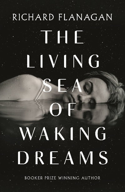 THE LIVING SEA OF WAKING DREAMS