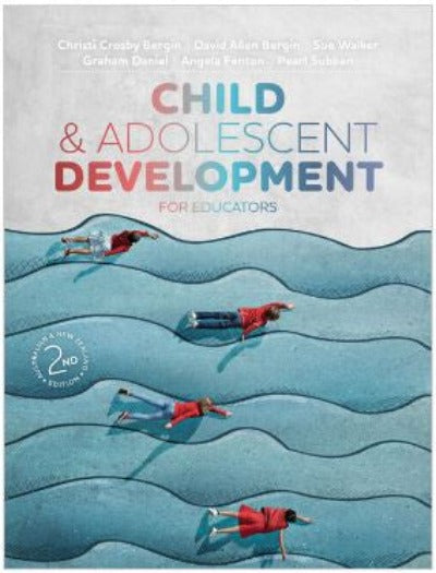 CHILD AND ADOLESCENT DEVELOPMENT FOR EDUCATORS