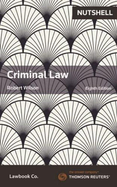 NUTSHELL : CRIMINAL LAW 8TH EDITION