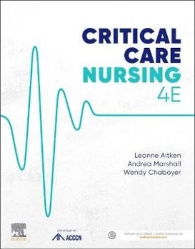 CRITICAL CARE NURSING 4TH EDITION ACCCN'S CRITICAL CARE NURSING eBOOK