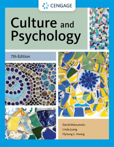 CULTURE AND PSYCHOLOGY 7TH EDITION