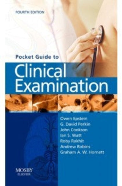 Pocket Guide to Clinical Examination Fourth Edition