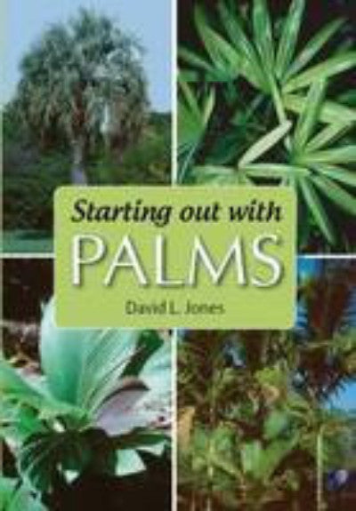 STARTING OUT WITH PALMS - Charles Darwin University Bookshop
