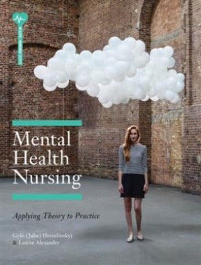 MENTAL HEALTH NURSING 1ST EDITION