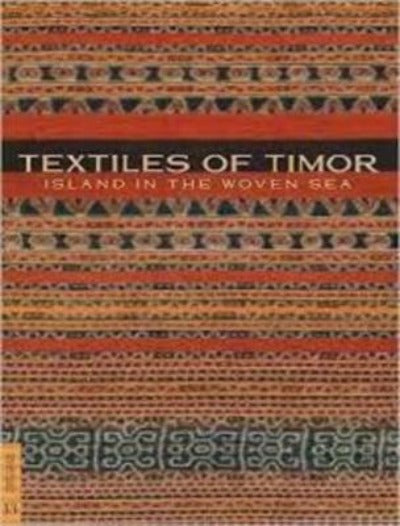 TEXTILES OF TIMOR - Charles Darwin University Bookshop
