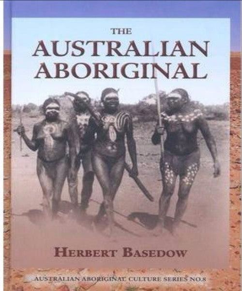 THE AUSTRALIAN ABORIGINAL - Charles Darwin University Bookshop
