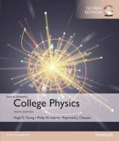 COLLEGE PHYSICS GLOBAL EDITION - Charles Darwin University Bookshop
