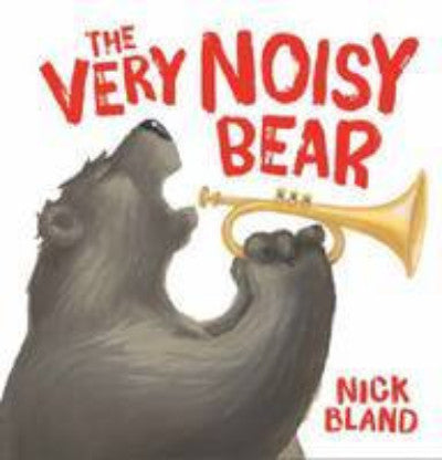 THE VERY NOISY BEAR - Charles Darwin University Bookshop
