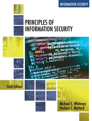 PRINCIPLES OF INFORMATION SECURITY 6E