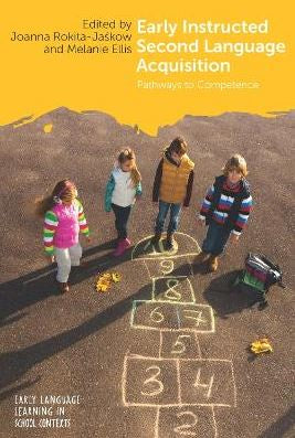 EARLY INSTRUCTED SECOND LANGUAGE ACQUISITION: PATHWAYS TO COMPETENCE