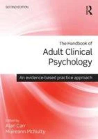 THE HANDBOOK OF ADULT CLINICAL PSYCHOLOGY: AN EVIDENCE BASED PRACTICE APPROACH
