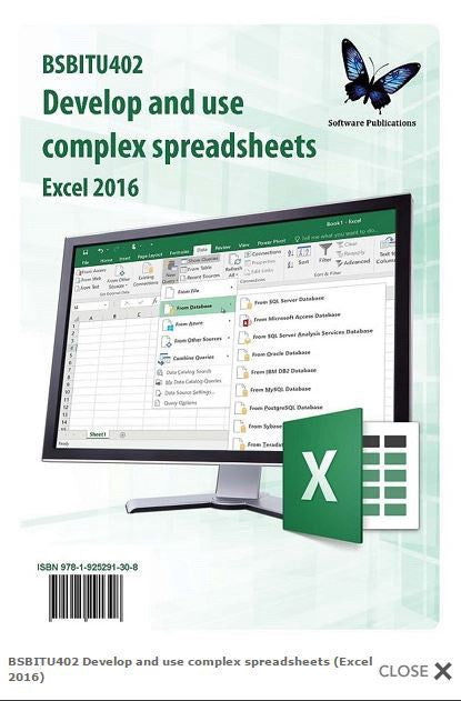 BSBITU402 DEVELOP AND USE COMPLEX SPREADSHEETS (EXCEL 2016)