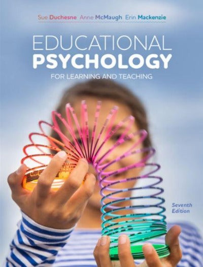 EDUCATIONAL PSYCHOLOGY FOR LEARNING AND TEACHING 7TH EDITION