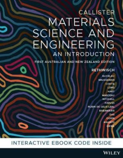 MATERIALS SCIENCE AND ENGINEERING AN INTRODUCTION