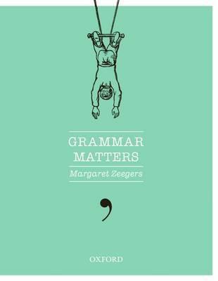 GRAMMAR MATTERS - Charles Darwin University Bookshop
