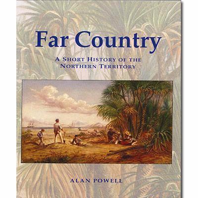 FAR COUNTRY - Charles Darwin University Bookshop

