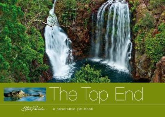 THE TOP END BY STEVE PARISH