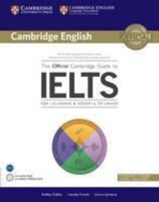 THE OFFICIAL CAMBRIDGE GUIDE TO IELTS STUDENT&#39;S BOOK WITH ANSWERS WITH DVD-ROM