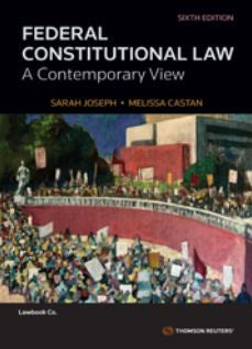 FEDERAL CONSTITUTIONAL LAW: A CONTEMPORARY VIEW 6TH EDITION