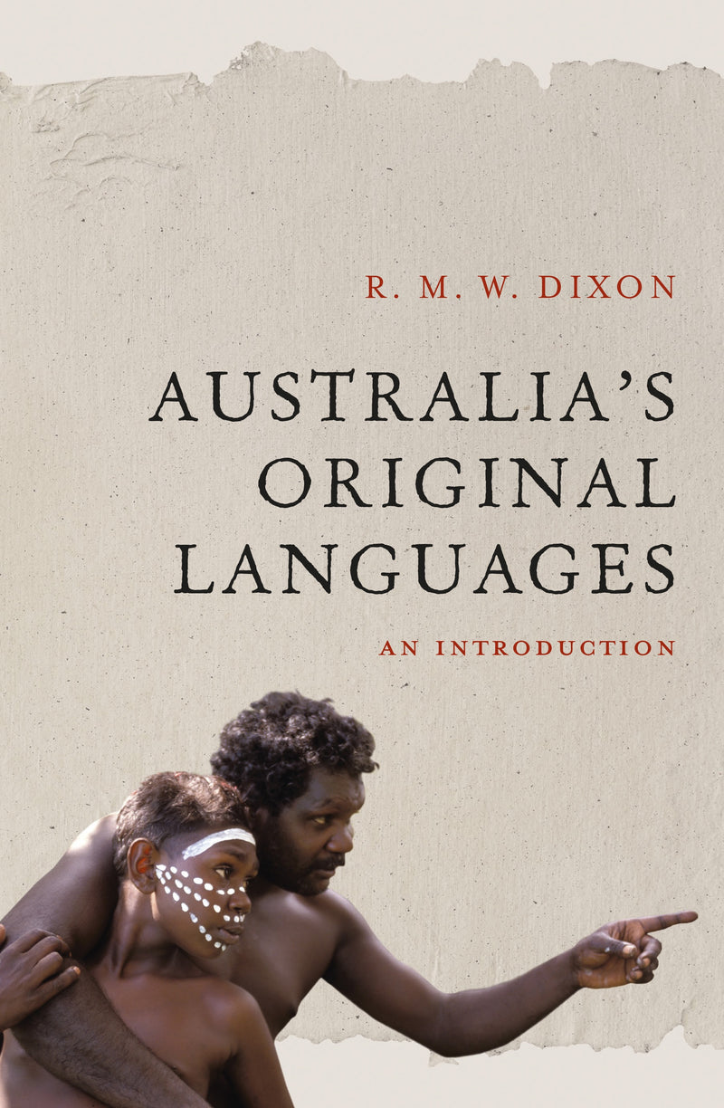 AUSTRALIA'S ORIGINAL LANGUAGES AN INTRODUCTION