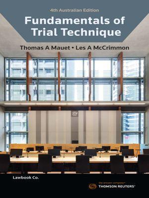 FUNDAMENTALS OF TRIAL TECHNIQUES 4TH AUSTRALIA EDITION