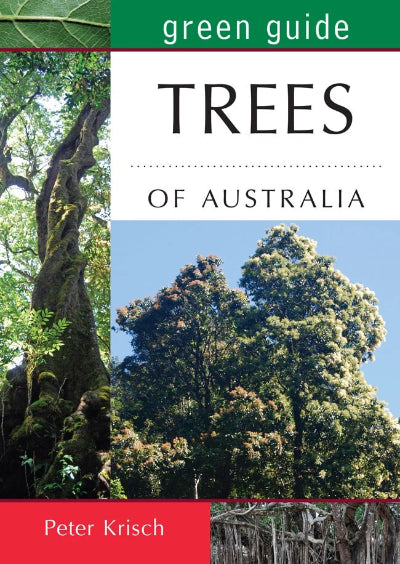 GREEN GUIDE TO TREES OF AUSTRALIA