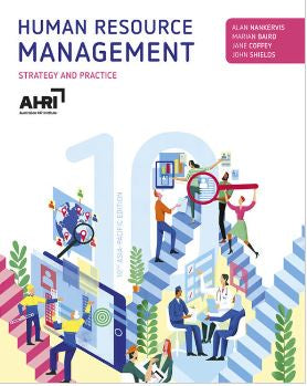 HUMAN RESOURCE MANAGEMENT - STRATEGY AND PRACTICE 10TH EDITION