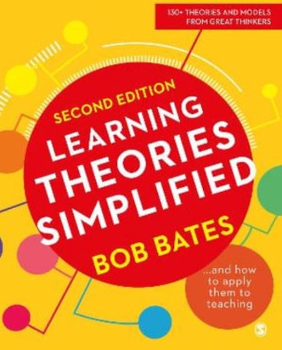 LEARNING THEORIES SIMPLIFIED 2ND EDITION