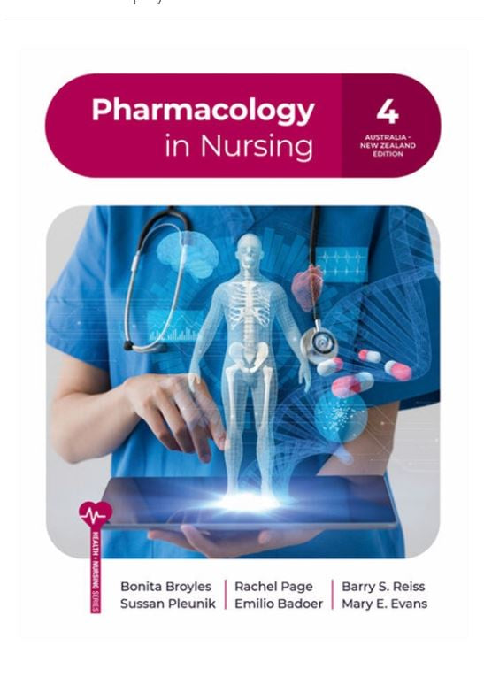 PHARMACOLOGY IN NURSING 4TH EDITION