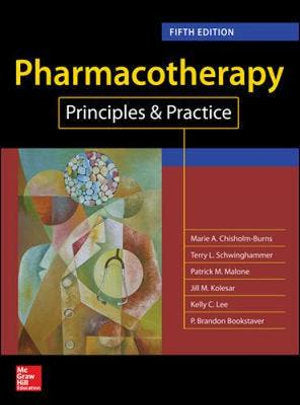PHARMACOTHERAPY: PRINCIPLES AND PRACTICE