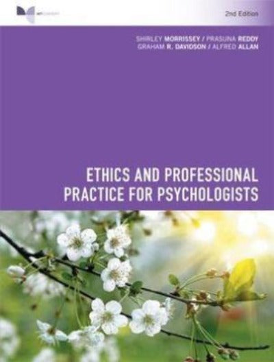 ETHICS AND PROFESSIONAL PRACTICE FOR PSYCHOLOGISTS