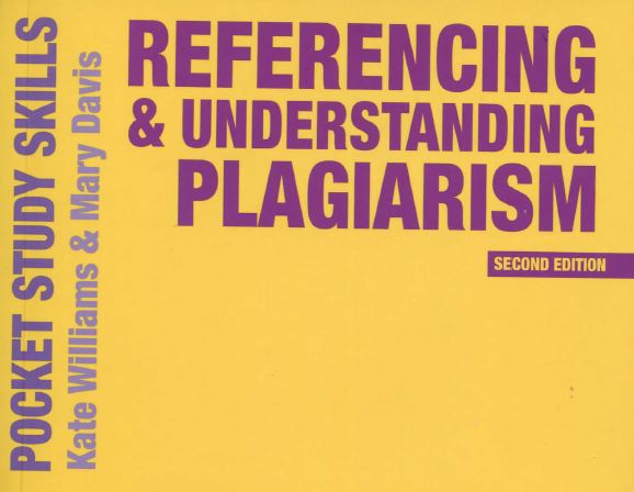 REFERENCING AND UNDERSTANDING PLAGIARISM 2ND EDITION