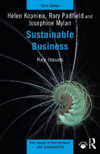 SUSTAINABLE BUSINESS KEY ISSUES 3RD EDITION