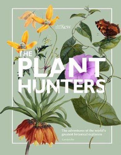 THE PLANT HUNTERS