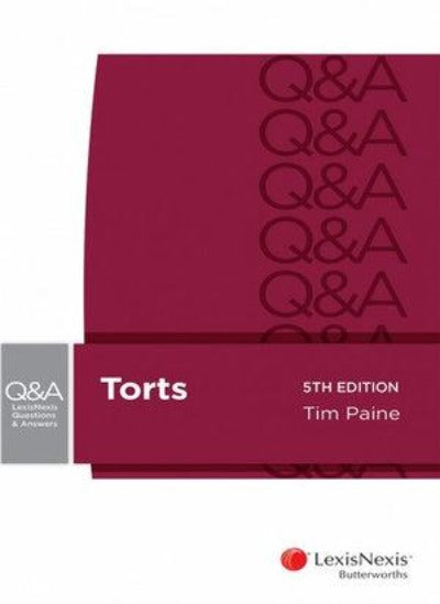 LEXIS AND NEXIS QUESTIONS AND ANSWERS: TORTS