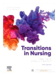 TRANSITIONS IN NURSING: PREPARING FOR PROFESSIONAL PRACTICE 5TH EDITION