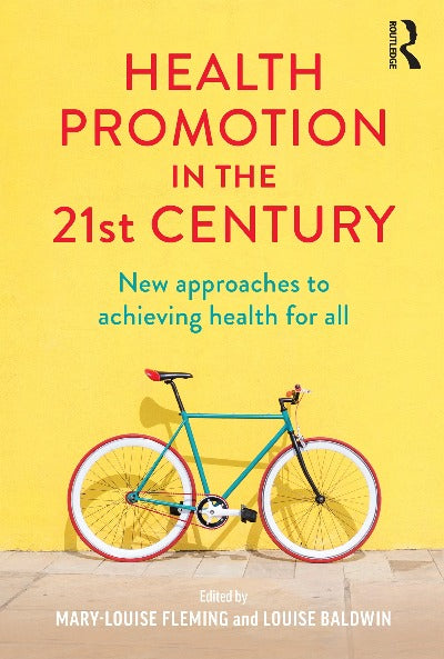 HEALTH PROMOTION IN THE 21ST CENTURY